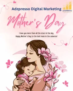 Mother’s Day Digital Marketing Adzpresso